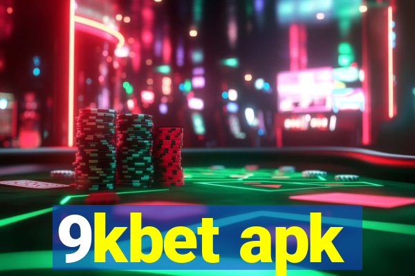 9kbet apk